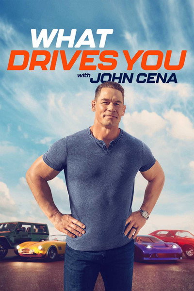 Póster de What Drives You with John Cena