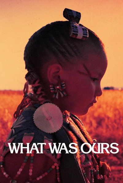 Póster de What Was Ours