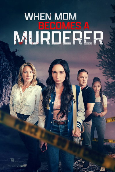Póster de When Mom Becomes a Murderer