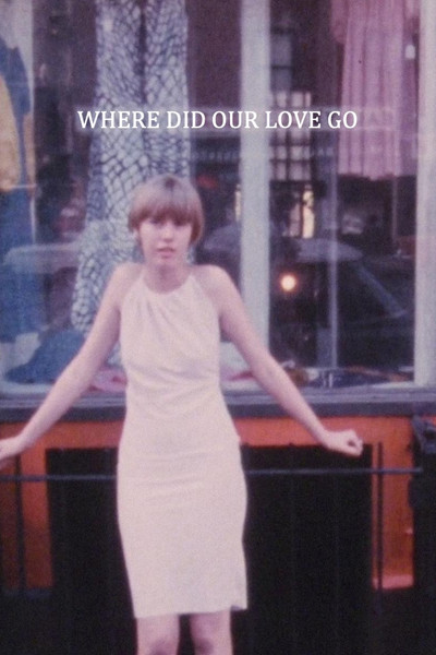 Póster de Where Did Our Love Go