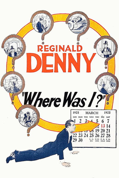 Póster de Where Was I?