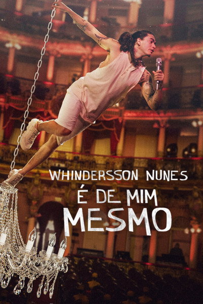 Póster de Whindersson Nunes: É de Mim Mesmo