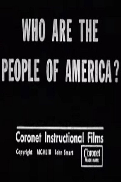 Póster de Who Are the People of America?