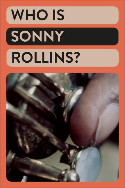 Póster de Who Is Sonny Rollins?