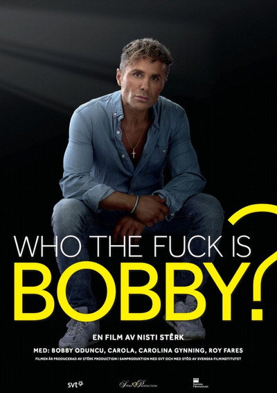 Póster de Who the Fuck Is Bobby?
