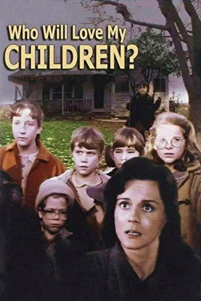Póster de Who Will Love My Children?