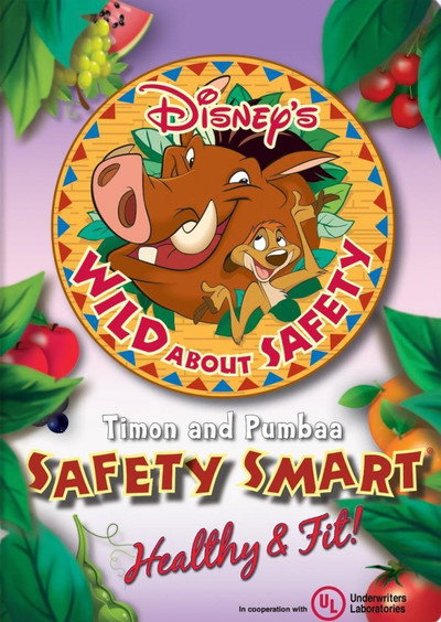 Póster de Wild About Safety: Timon and Pumbaa Safety Smart Healthy &amp; Fit!