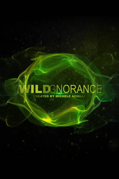 Póster de Wildgnorance