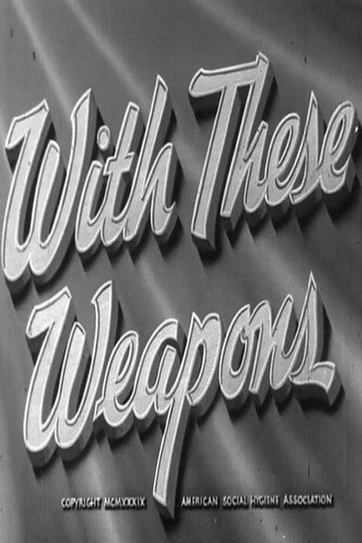 Póster de With These Weapons