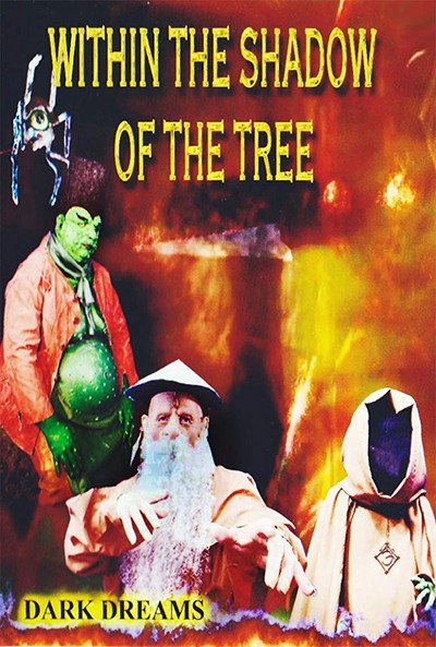 Póster de Within the Shadow of the Tree: Dark Dreams