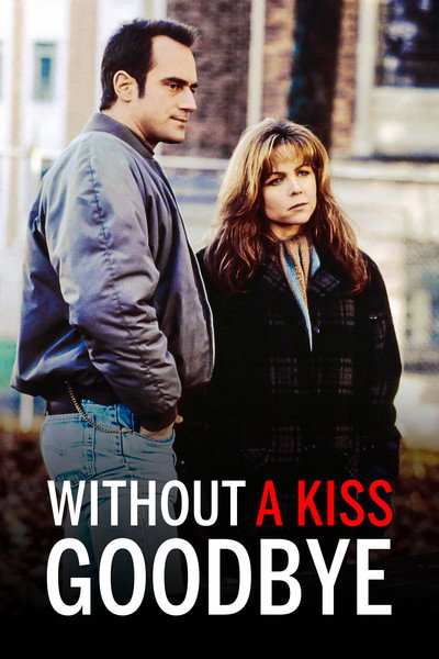 Póster de Without a Kiss Goodbye