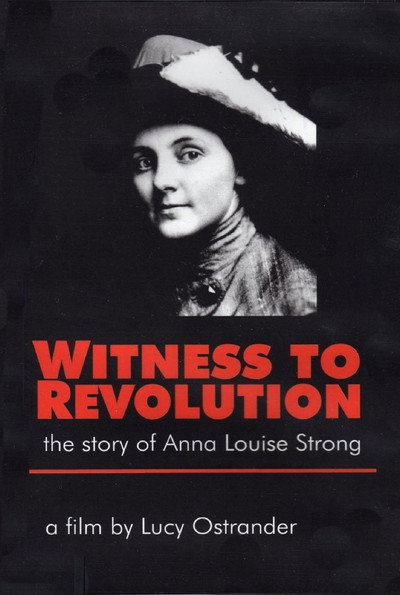 Póster de Witness to Revolution: The Story of Anna Louise Strong
