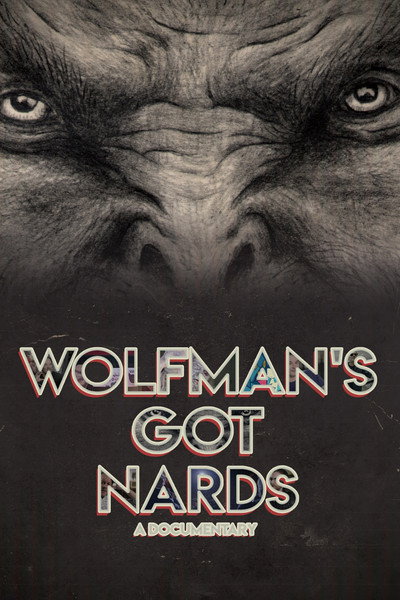 Póster de Wolfman's Got Nards