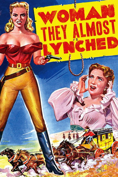 Póster de Woman They Almost Lynched