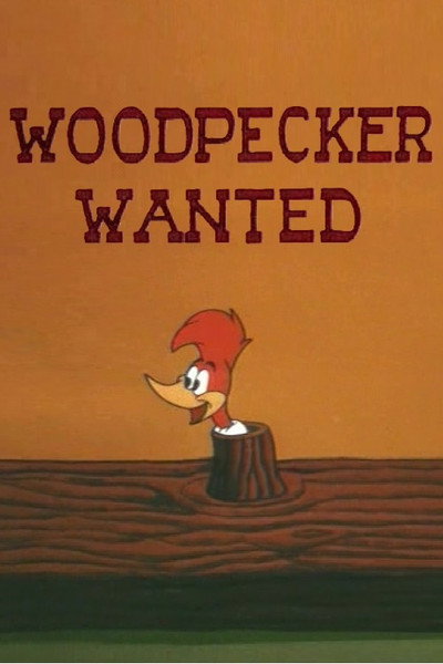 Póster de Woodpecker Wanted
