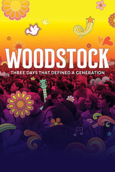 Póster de Woodstock: Three Days That Defined a Generation