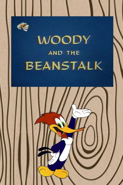 Póster de Woody and the Beanstalk