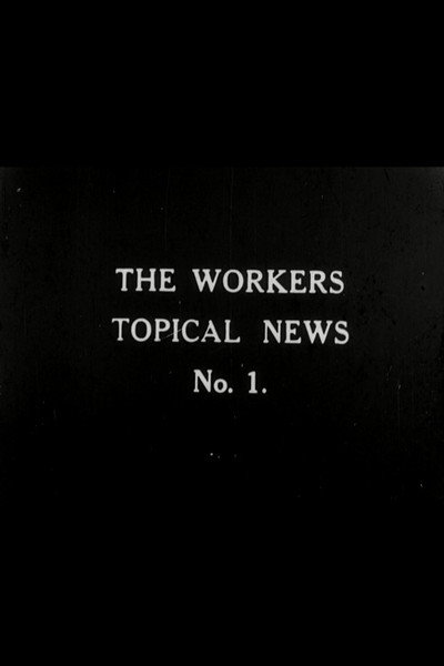 Póster de Workers' Topical News No. 1