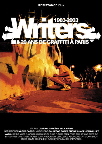 Póster de Writers: 20 ans de graffiti à Paris