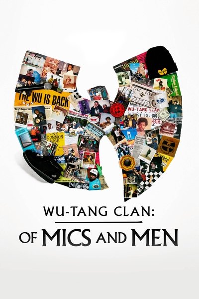 Póster de Wu-Tang Clan: Of Mics and Men