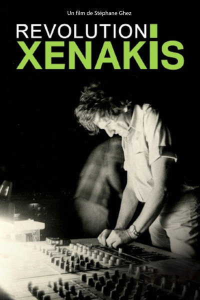 Póster de Xenakis révolution - Le bâtisseur du son