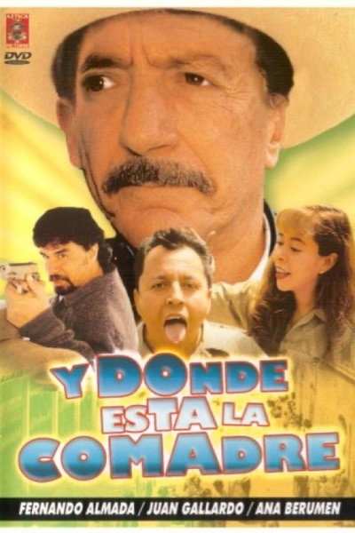 Póster de ¿Y... Dónde está la comadre?