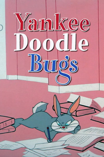 Póster de Yankee Doodle Bugs