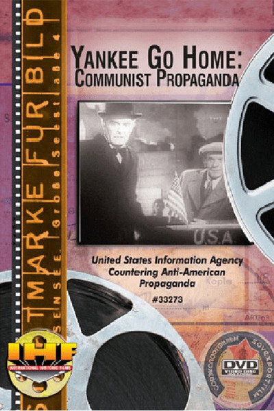 Póster de Yankee Go Home - Communist Propaganda