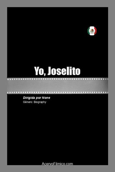 Póster de Yo, Joselito