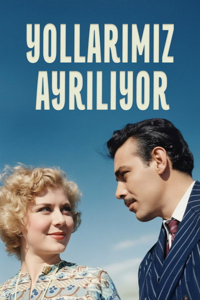 Póster de Yollarimiz ayriliyor