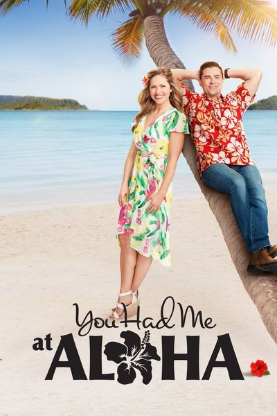 Póster de You Had Me at Aloha