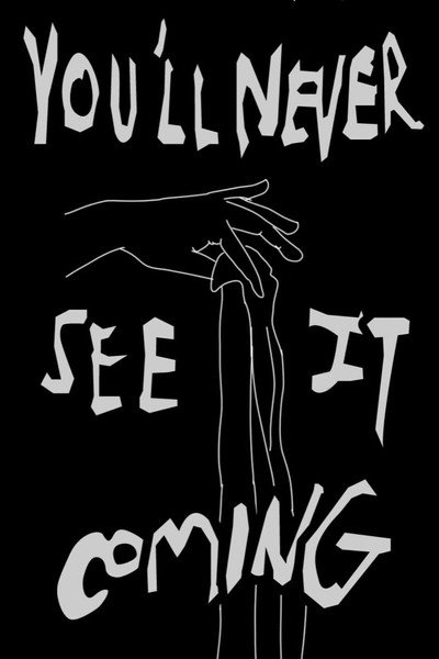 Póster de You'll Never See It Coming