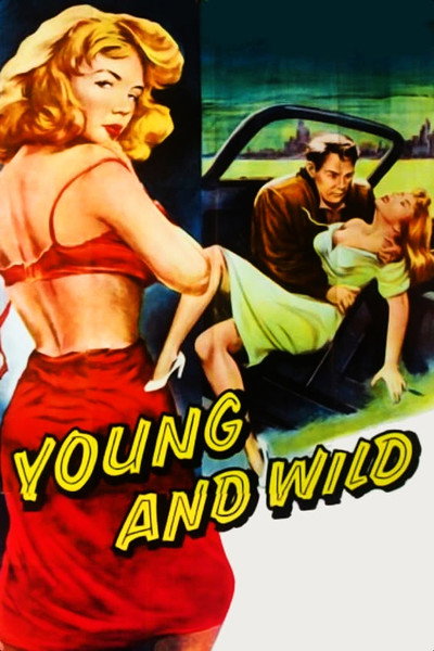 Póster de Young and Wild