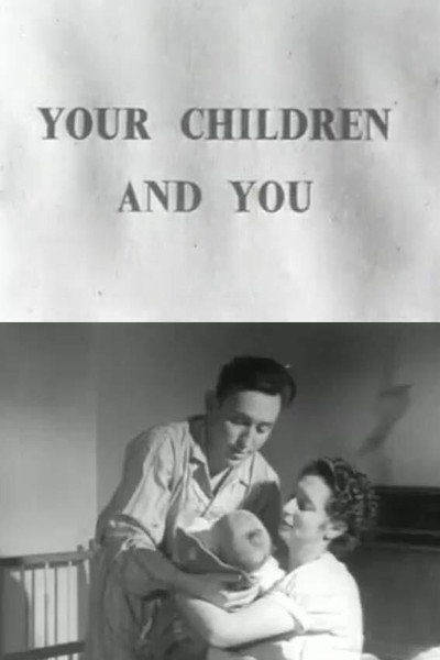 Póster de Your Children and You