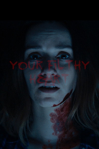 Póster de Your Filthy Heart