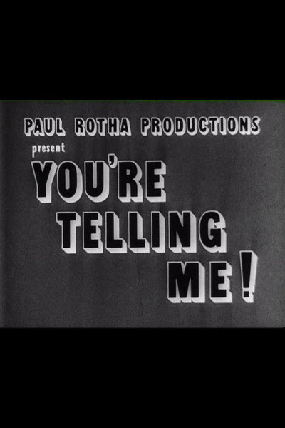 Póster de You're Telling Me!