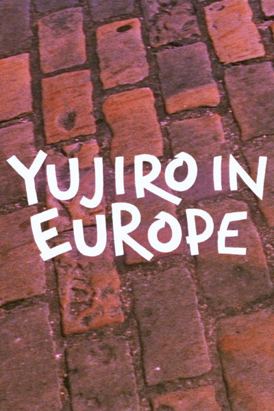 Póster de Yujiro in Europe - Yûjirô no ôshû kakearuki