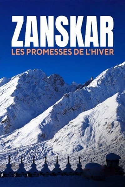 Póster de Zanskar, les promesses de l'hiver