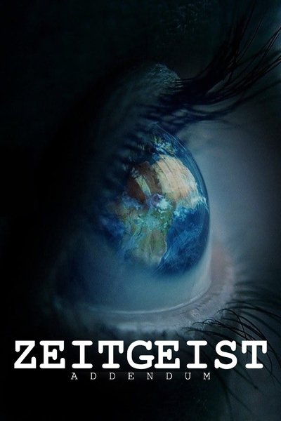 Póster de Zeitgeist: Addendum