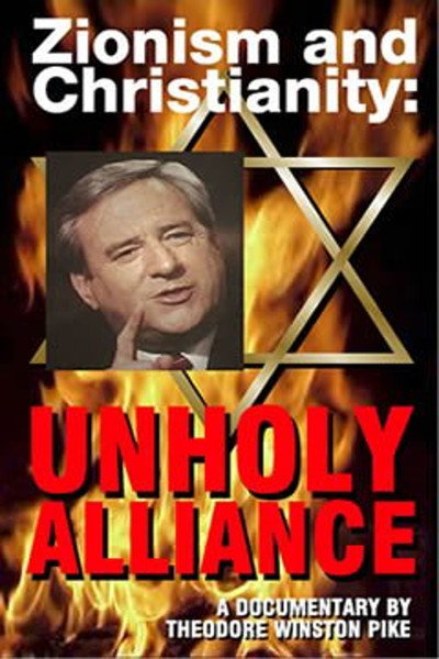 Póster de Zionism and Christianity: Unholy Alliance