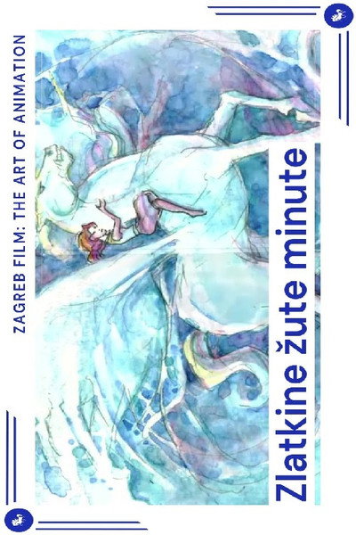 Póster de Zlatkine zute minute (Minutes)