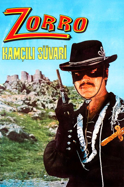 Póster de Zorro: Kamçili Süvari