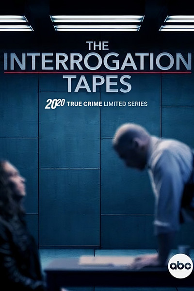 Póster de 20/20: The Interrogation Tapes