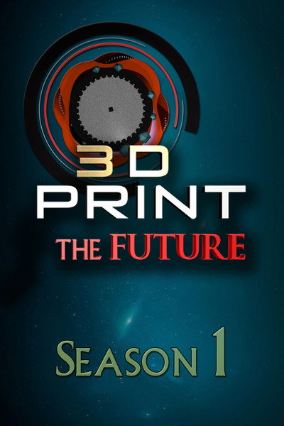 Póster de 3D Print the Future
