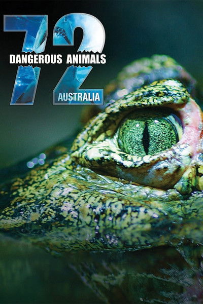 Póster de 72 Dangerous Animals: Australia