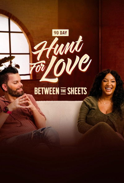Póster de 90 Day: Hunt for Love - Between the Sheets