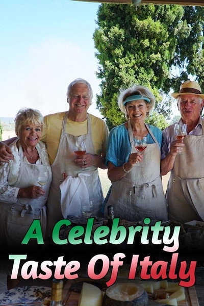 Póster de A Celebrity Taste of Italy