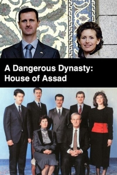 Póster de A Dangerous Dynasty: House of Assad