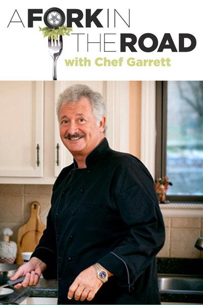 Póster de A Fork in the Road with Chef Garrett