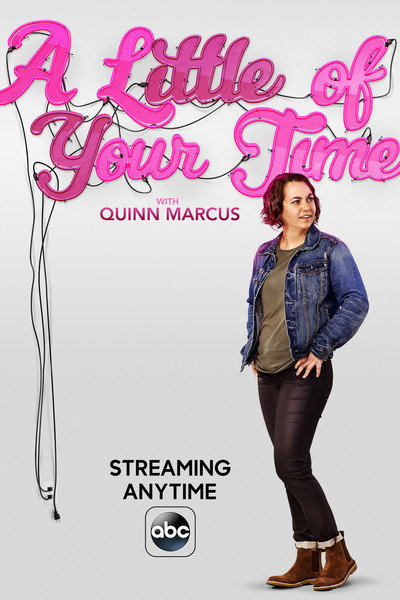 Póster de A Little of Your Time with Quinn Marcus